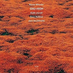 KENNY WHEELER / KEITH JARRETT | GNU HIGH (VINYL)
