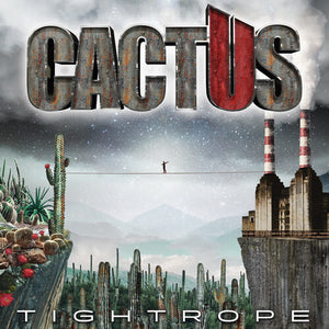 CACTUS | TIGHTROPE