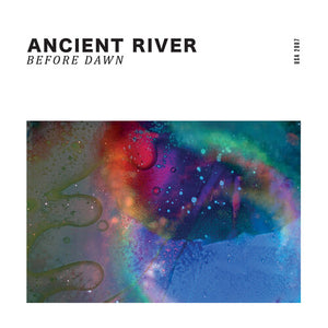 ANCIENT RIVER | BEFORE DAWN