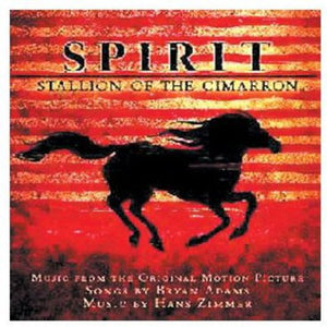 | SPIRIT: STALLION OF THE CIMARRON (SCORE) / O.S.T.