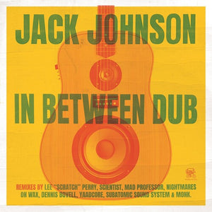 JACK JOHNSON | IN BETWEEN DUB