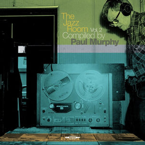 VARIOUS ARTISTS | JAZZ ROOM 2: COMPILED BY PAUL MURPHY / VARIOUS
