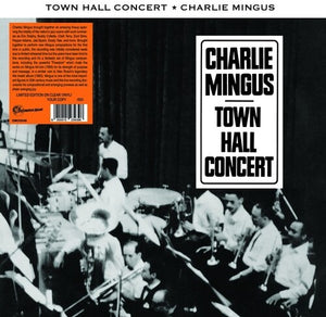 CHARLES MINGUS | TOWN HALL CONCERT