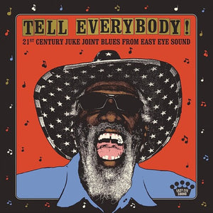VARIOUS ARTISTS | TELL EVERYBODY (21ST CENTURY JUKE JOINT) / VAR