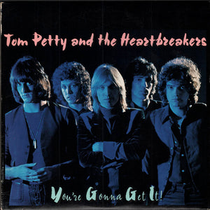 TOM PETTY | YOURE GONNA GET IT - US