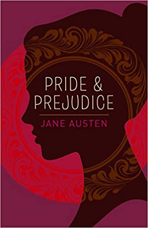 JANE AUSTEN | PRIDE AND PREJUDICE