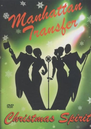 MANHATTAN TRANSFER | CHRISTMAS SPIRIT