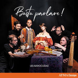 LES BAROCUDAS | BASTA PARLARE