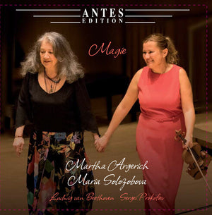 MARTHA ARGERICH^MARIA SOLOZOBOVA | MAGIE