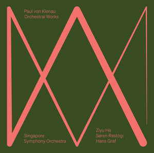 ZIYU HE^SOREN RASTOGI^SINGAPORE SYMPHONY ORCHESTRA | ORCHESTRAL WORKS