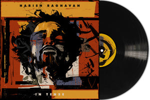 HARISH RAGHAVAN | IN TENSE