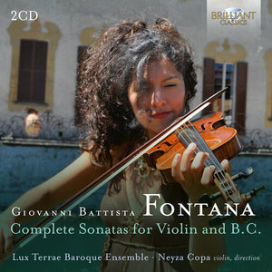 NEYZA COPA^LUX TERRAE BAROQUE ENSEMBLE | COMPLETE SONATAS FOR VIOLIN & BASSO CONTINUO