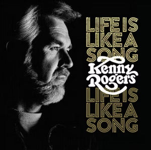 KENNY ROGERS | LIFE IS LIKE A SONG
