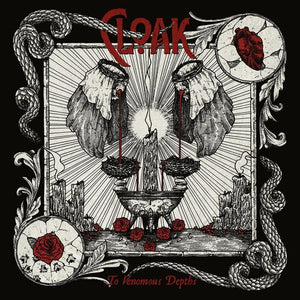 CLOAK | TO VENOMOUS DEPTHS