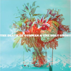 GUNMAN & THE HOLY GHOST | DEATH OF GUNMAN & THE HOLY GHOST