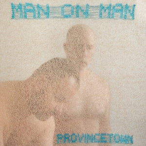 MAN ON MAN | PROVINCETOWN - BABY BLUE