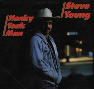 STEVE YOUNG | HONKY TONK MAN
