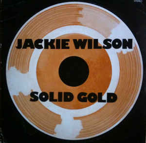 JACKIE WILSON | SOLID GOLD - 2LP