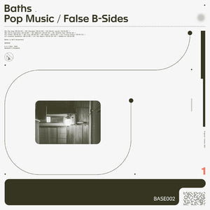 BATHS | POP MUSIC / FALSE B SIDES