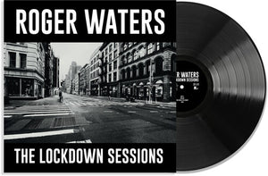 ROGER WATERS | THE LOCKDOWN SESSIONS VINYL