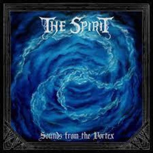 SPIRIT | SOUNDS FROM THE VORTEX
