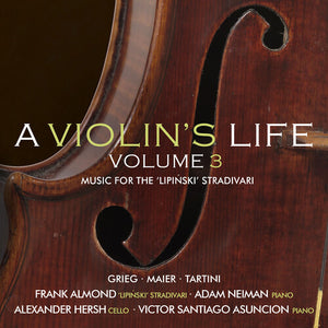 VICTOR SANTIAGO ASUNCION^FRANK ALMOND^ALEXANDER HERSH^ADAM NEIMAN | VIOLIN'S LIFE VOL. 3