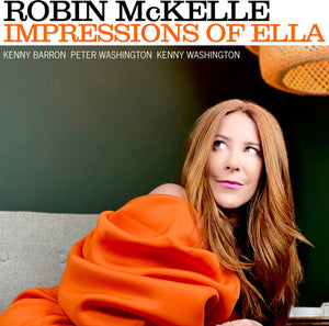 ROBIN MCKELLE^KENNY BARRON^PETER WASHINGTON^KENNY WASHINGTON | IMPRESSIONS OF ELLA