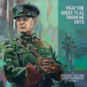VARIOUS ARTISTS | WRAP THE GREEN FLAG 'ROUND ME BOYS: MICHAEL / VAR