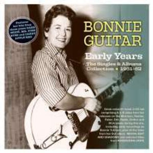 BONNIE GUITAR | EARLY YEARS: THE SINGLES & ALBUMS COLLECTION 19512