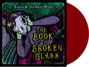 SARAH & THE SAFE WORD | BOOK OF BROKEN GLASS