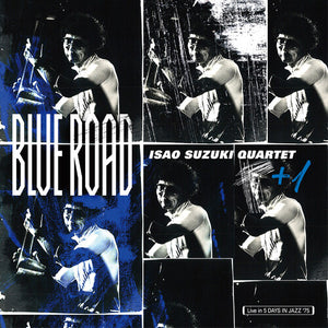 ISAO SUZUKI | BLUE ROAD