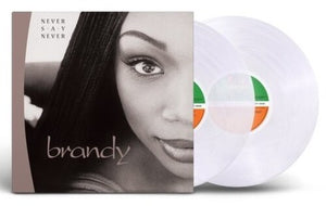 BRANDY | NEVER SAY NEVER