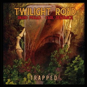 TWILIGHT ROAD | TRAPPED