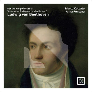 MARCO CECCATO^ANNA FONTANA | FOR THE KING OF PRUSSIA - SONATAS FOR FORTEPIANO