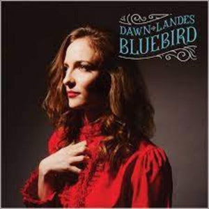DAWN LANDES | BLUEBIRD