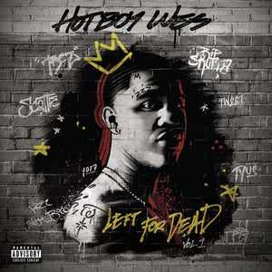 HOTBOY WES | LEFT FOR DEAD, VOL. 1