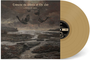 FEN & DE ARMA | TOWARDS THE SHORES OF THE END - GOLD