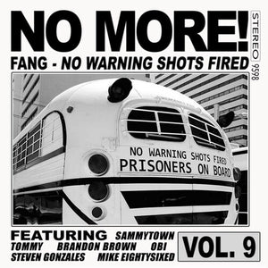 FANG | NO WARNING SHOTS FIRED