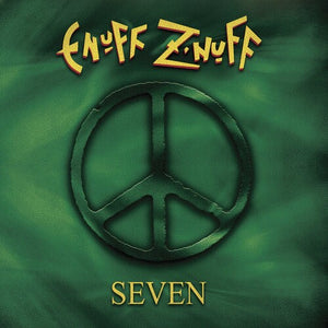 ENUFF Z'NUFF | SEVEN