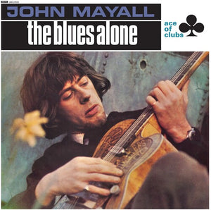 JOHN MAYALL | BLUES ALONE