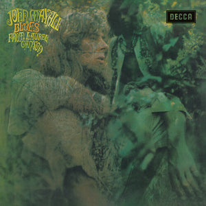 JOHN MAYALL | BLUES FROM LAUREL CANYON