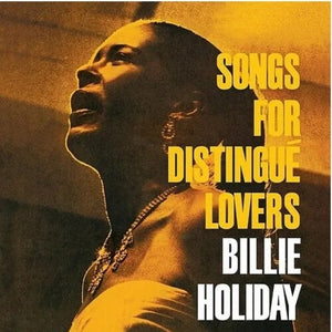 BILLIE HOLIDAY | SONGS FOR DISTINGUE LOVERS (VERVE ACOUSTIC SOUNDS)
