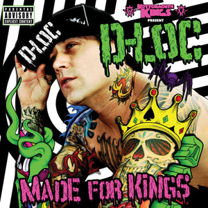 D-LOC | MADE FOR KINGS