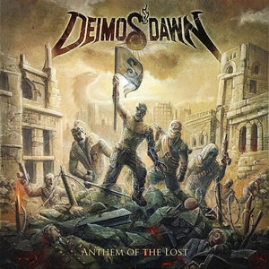 DEIMOS' DAWN | ANTHEM OF THE LOST