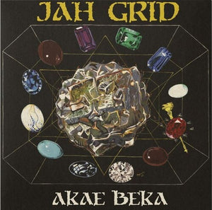AKAE BEKA | JAH GRID