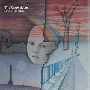 THE CHAMELEONS | SCRIPT OF THE BRIDGE 40TH ANNIVERSARY EDITION