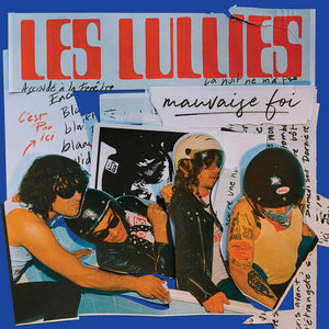 LES LULLIES | MAUVAISE FOI