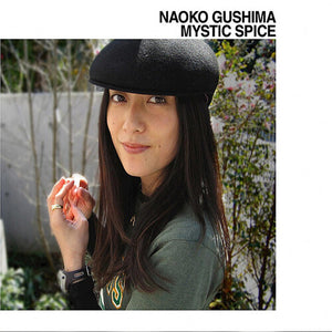 NAOKO GUSHIMA | MYSTIC SPICE