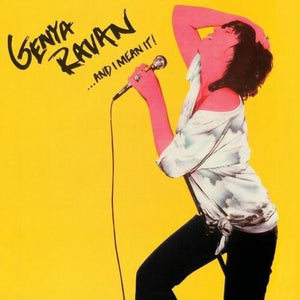 GENYA RAVAN | ...AND I MEAN IT!
