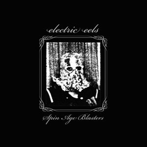 THE ELECTRIC EELS | SPIN AGE BLASTERS - CLEAR W/BLACK SWIRL